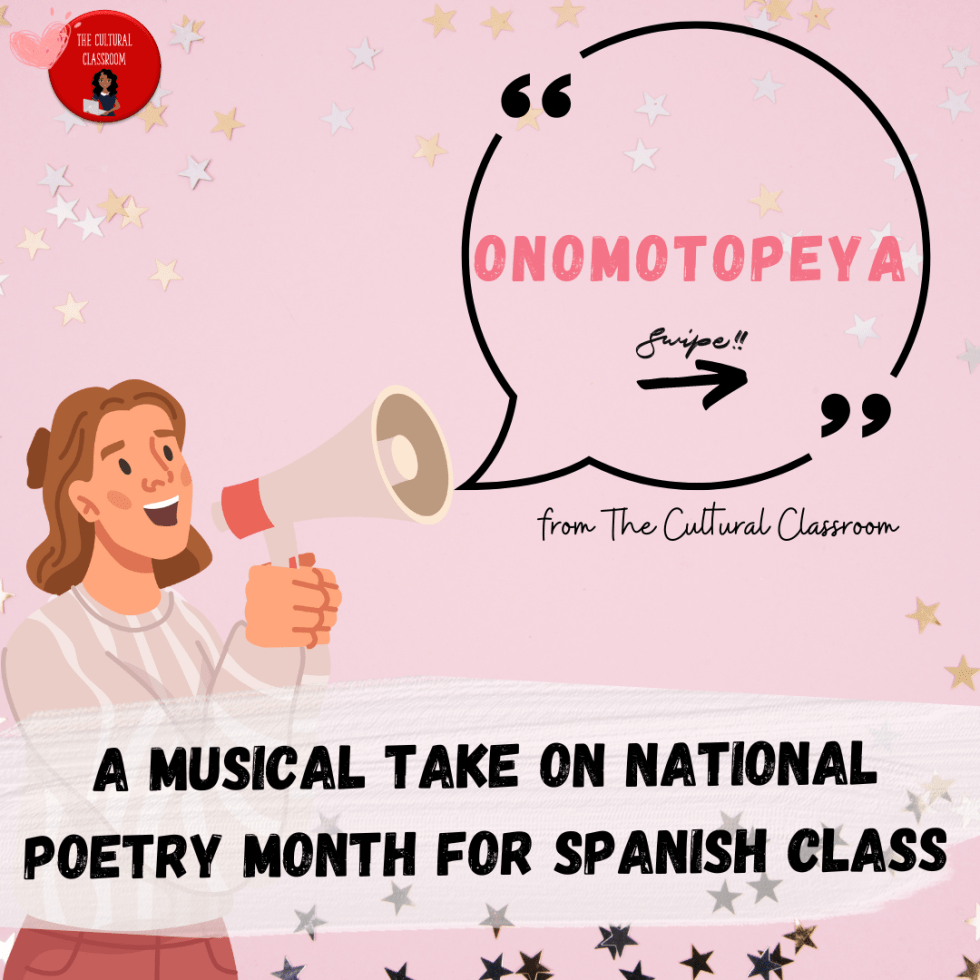 An Oral Musical Take On National Poetry Month For Spanish Class The 